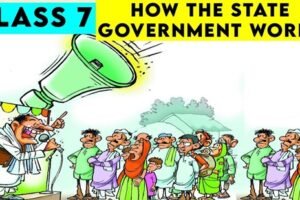 HOW THE STATE GOVERNMENT WORKS