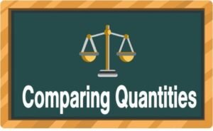 Comparing Quantities
