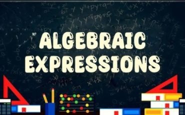 Algebraic Expressions